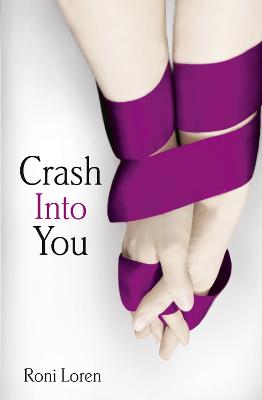 Crash Into You - Loren, Roni