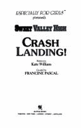 Crash Landing!