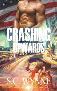 Crashing Upwards: MM Romance