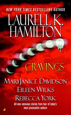 Cravings - Hamilton, Laurell K, and York, Rebecca, and Davidson, Maryjanice