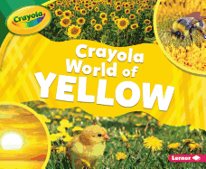 Crayola (R) World of Yellow