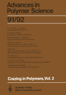 Crazing in Polymers Vol. 2 - Kausch, H.H. (Editor), and Argon, A.S. (Contributions by), and Berger, L.L. (Contributions by)