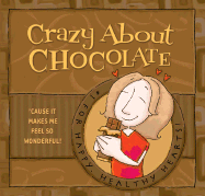 Crazy about Chocolate