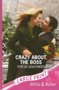 Crazy about the Boss