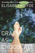Crazy as Chocolate