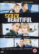 crazy/beautiful