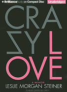 Crazy Love: A Memoir