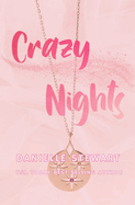 Crazy Nights