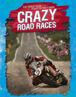 Crazy Road Races - Mason, Jennifer, Dr.