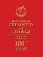 CRC Handbook of Chemistry and Physics, 100th Edition
