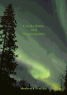 Creaks, Trees and Dragonsparks