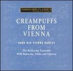 Creampuffs from Vienna: Rare Old Vienna Dances