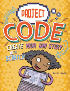 Create Your Own Story with Scratch