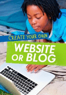 Create Your Own Website or Blog