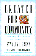 Created for Community: Connecting Christian Belief with Christian Living