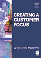 Creating a Customer Focus Cmiolp - Williams, Kate