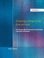 Creating a Responsive Environment for People with Profound and Multiple Learning Difficulties