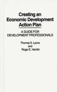 Creating an Economic Development Action Plan: A Guide for Development Professionals
