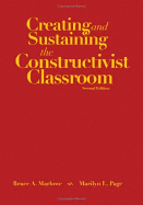 Creating and Sustaining the Constructivist Classroom