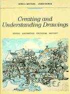 Creating and Understanding Drawings: Studio, Aesthetics, Criticism, History