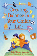 Creating Balance in Your Child's Life