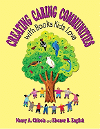 Creating Caring Communities with Books Kids Love