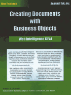 Creating Documents with Business Objects: Web Intelligence XI V4