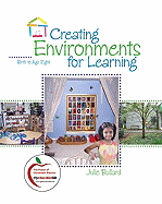 Creating Environments for Learning: Birth to Age Eight