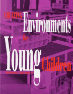 Creating Environments for Young Children