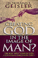 Creating God in the Image of Man?