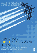 Creating High Performance Teams: Applied Strategies and Tools for Managers and Team Members