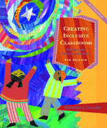 Creating Inclusive Classrooms: Effective and Reflective Practices