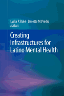 Creating Infrastructures for Latino Mental Health