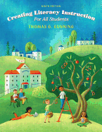 Creating Literacy Instruction for All Students