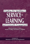 Creating Our Identities in Service-Learning and Community Engagement (Hc)