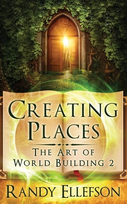 Creating Places - Ellefson, Randy