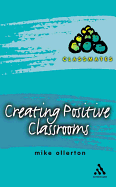 Creating Positive Classrooms