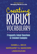 Creating Robust Vocabulary: Frequently Asked Questions and Extended Examples
