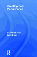 Creating Solo Performance