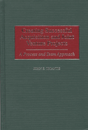 Creating Successful Acquisition and Joint Venture Projects: A Process and Team Approach