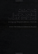 Creating Sustainable Work Systems: Developing Social Sustainability