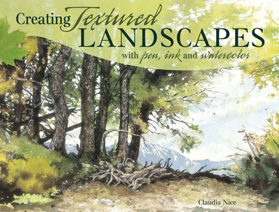 Creating Textured Landscapes with Pen, Ink and Watercolor - Nice, Claudia