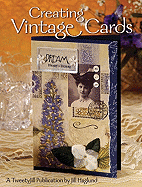 Creating Vintage Cards - Haglund, Jill