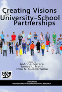 Creating Visions for University-School Partnerships