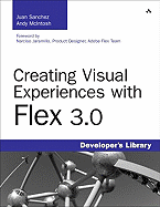 Creating Visual Experiences with Flex 3.0