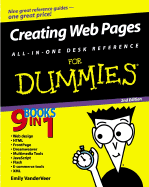 Creating Web Pages for Dummies: All-In-One Desk Reference - Vander Veer, Emily A, and Lowe, Doug, and Ray, Eric J