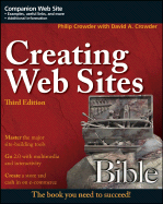 Creating Web Sites Bible - Crowder, Phillip, and Crowder, David A
