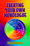 Creating Your Own Monologue