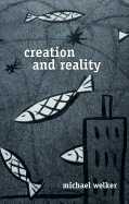 Creation and Reality