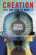Creation: Life and how you make it